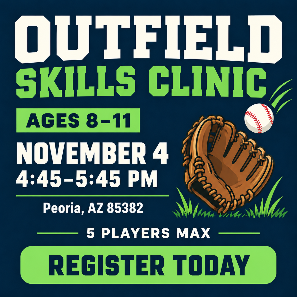 Outfield Skills Clinic (Ages ~8-11) - Nov. 4th - 4:45-5:45 PM